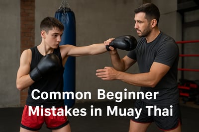 Common Beginner Mistakes in Muay Thai (And How to Avoid Them)